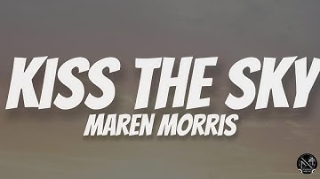 Thumbnail of Kiss the Sky - Maren Morris (Lyrics Video)