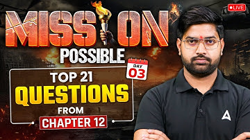Mission Possible: Top 21 Questions from Class 10 Chapter 12 | Maths by Anand Sir Adda247 Foundation