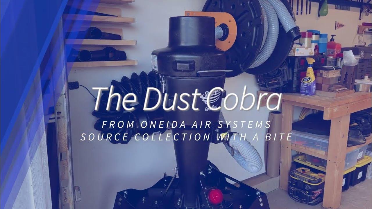 Oneida Air Systems Dust Cobra YouTube