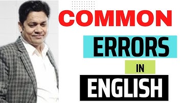 Errors Committed in Everyday Conversation II Common Errors in English