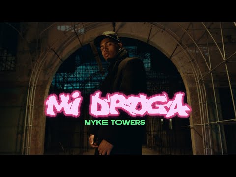 Myke Towers - MI DROGA (Video Oficial)