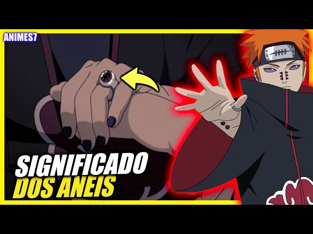 SAIBA O SIGNIFICADO DE TODOS OS ANEIS DOS MEMBROS DA AKATSUKI EM NARUTO 