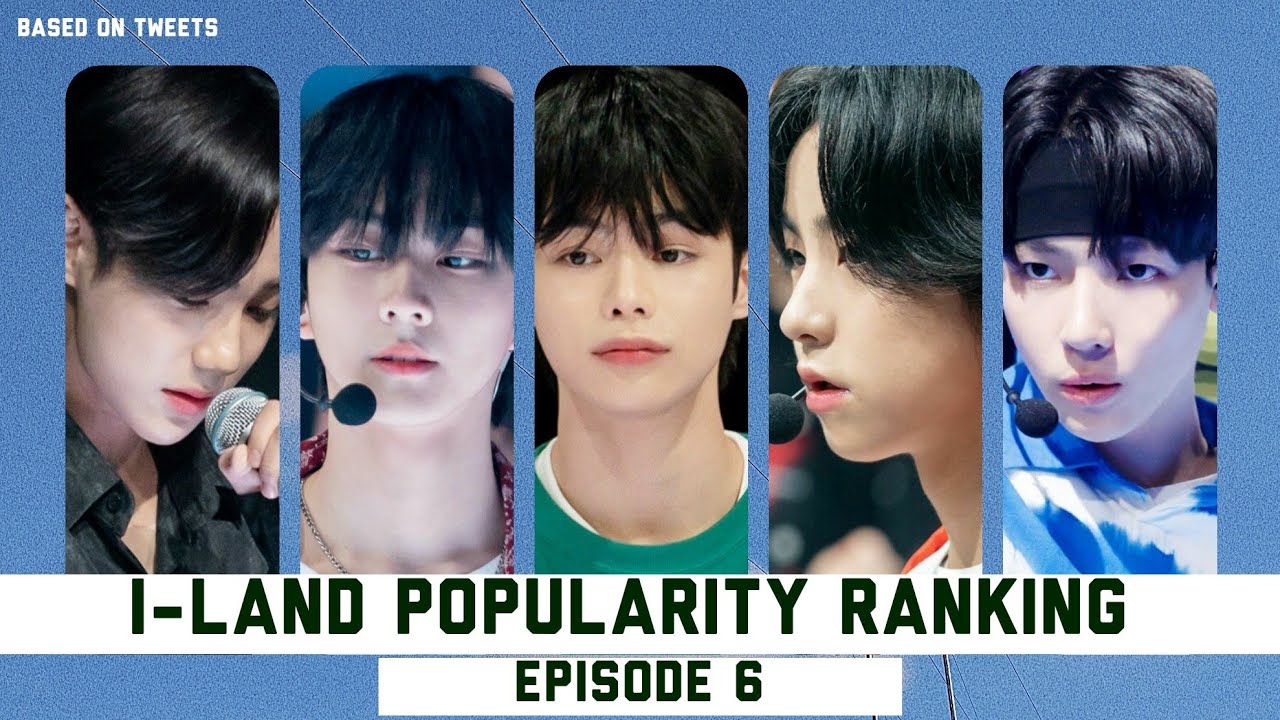I-land Popularity Ranking [Episode 6] - YouTube