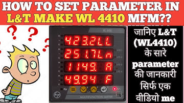 How to set parameter in L&T make WL4410 multifunction meter?? @electricalknowledge2672