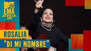 Rosalía – Di Mi Nombre (Live) / Mtv Ema 2019