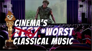 Cinema's WORST uses of Classical Music...
