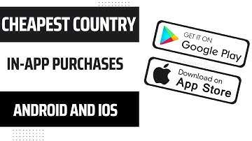 📱 Cheapest Country for In-App Purchases | Android and iOS Guide 💸