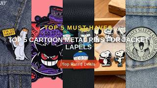 Ultimate Guide to the Best Top 5 Cartoon Metal Pins For Jacket Lapels - Always Sleeping Club Enamel