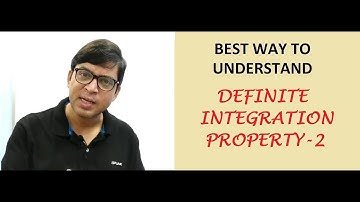 DEFINITE INTEGRATION PROPERTY 2