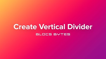 How to Create a Vertical Divider
