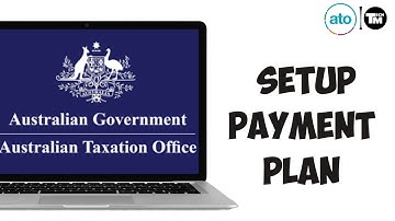 How to Setup Payment Plan in ATO