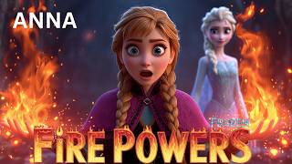 Anna's Secret Fire Powers Finally Revealed — Frozen Untold Story #disney #frozen3 #viral #movie