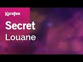 Secret  louane  karaoke version  karafun