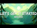 Mneskin  lets get it started lyrics