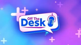 Off The Desk 6/1/26