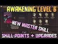 Master Skill Unlocked + Awakening Weapon to Level 6!! Skill Points + Rune Distribution | HIT