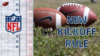 New NFL Kickoff Rules