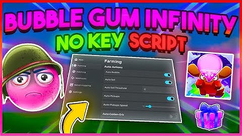 Bubble Gum Simulator Infinity Script Pastebin | Auto Farm, Auto Hatch Eggs, Sell & More! (No Key)