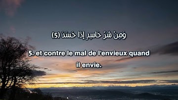 Sourate AL-FALAQ (L'Aube naissante) en Français | Elminshawey |سورة الفلق مترجمة بالفرنسية