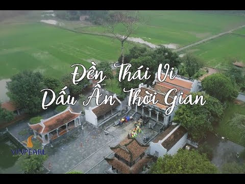 den thai vi 2022 Đền Thái Vi - Dấu Thời Gian Trên Đá Xanh | VTV Travel - Du Lịch Cùng VTV