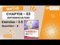 Exercise 3.5  Q-4 | Class 12 Mathematics | Chapter 3 Differentiation | Sindh board