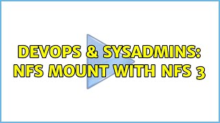 Famous DevOps & SysAdmins: nfs mount with nfs 3 (3 Solutions!!) Net Worth