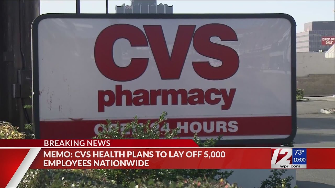 Memo CVS plans to lay off 5,000 nationwide YouTube