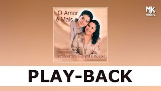 Cassiane e Jairinho - Por Amar Você (Playback)