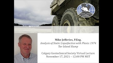 Mike Jefferies - Analysis of Static Liquefaction with Plaxis: 1974 Tar Island Slump