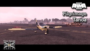ArmA 3 Pilgrimage Tanoa: Cinematic Scenario Intro
