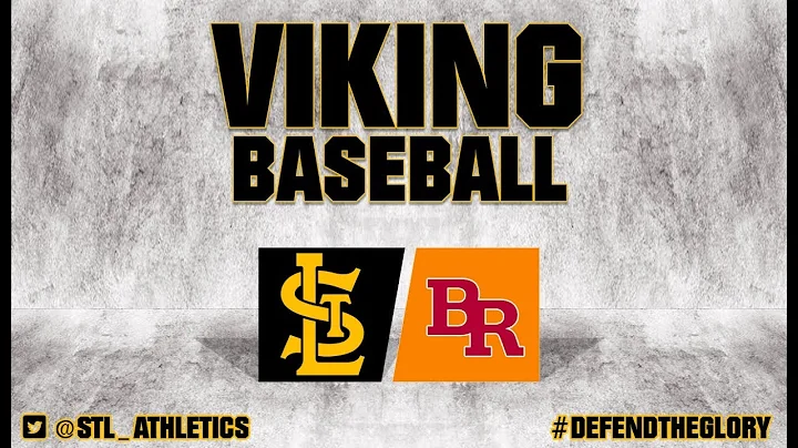 Varsity Baseball:  St. Laurence vs. Brother Rice