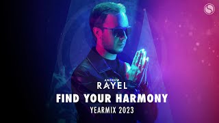 Andrew Rayel - Find Your Harmony Year Mix 2023