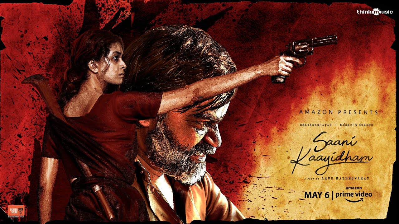 Saani Kaayidham - Tamil Trailer | Keerthy Suresh, Selvaraghavan | Arun Matheswaran - YouTube
