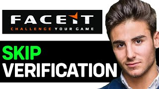 HOW TO SKIP FACEIT VERIFICATION 2026 | SKIP FACEIT ACCOUNT VERIFY screenshot 5