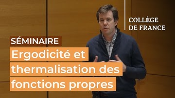 Ergodicité et thermalisation des fonctions propres (2) - Nalini Anantharaman (2022-2023)