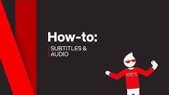 How To | Subtitles & Audio | Netflix 