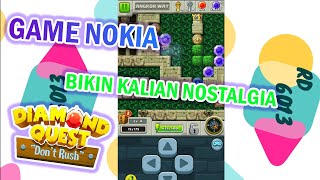 GAME NOKIA | Game Ini Bikin Kalian Kangen - Diamond Quest/Rush screenshot 1