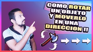 Como Rotar Y Mover Objetos 🔥 Lanzar Hachas 🔥 Unity Tutorial