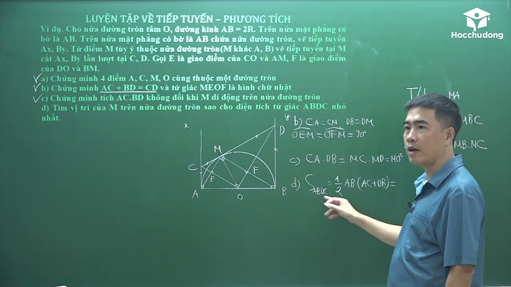 Các bài toán về tiếp tuyến đường tròn 9 năm 2024