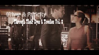 Oliver & Felicity: Through Their Eyes & Touches Vol. 2