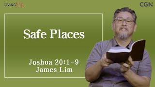 Safe Place (Joshua 20:1-9) Living Life 12/17/2025 Daily Devotional Bible Study