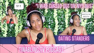 STORYTIME MAN CURSED ME OUT ON NYC TRANSIT BUS, HE WANTED TO FIGHT| DATING STANDERS? DO YOU HAVE ANY