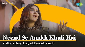 Neend Se Aankh Khuli Hai | Pratibha Singh Baghel | Deepak Pandit | Jagjit Singh | Hindi Ghazal