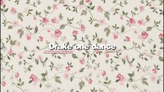 Drake one dance-Speed up