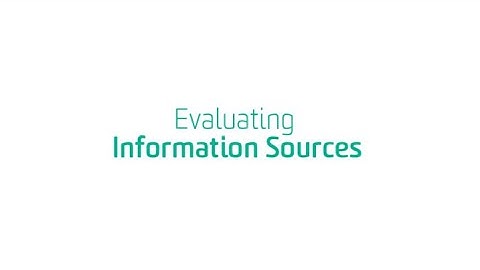 Evaluating Information Sources
