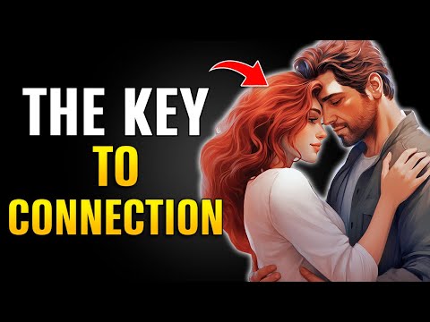 How to Get Her to Open Up to You (9 Keys to Her Emotional Connection)