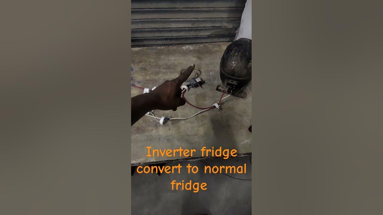 how to convert inverter fridge to normal Fridge YouTube