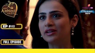 Ishaani ने की Gauri की Help | Meri Aashiqui Tum Se Hi | Full Episode | Ep. 2