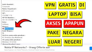 Cara Menggunakan VPN di Laptop | Cara Mendapatkan VPN Gratis di PC On Windows 7 8 10 screenshot 3
