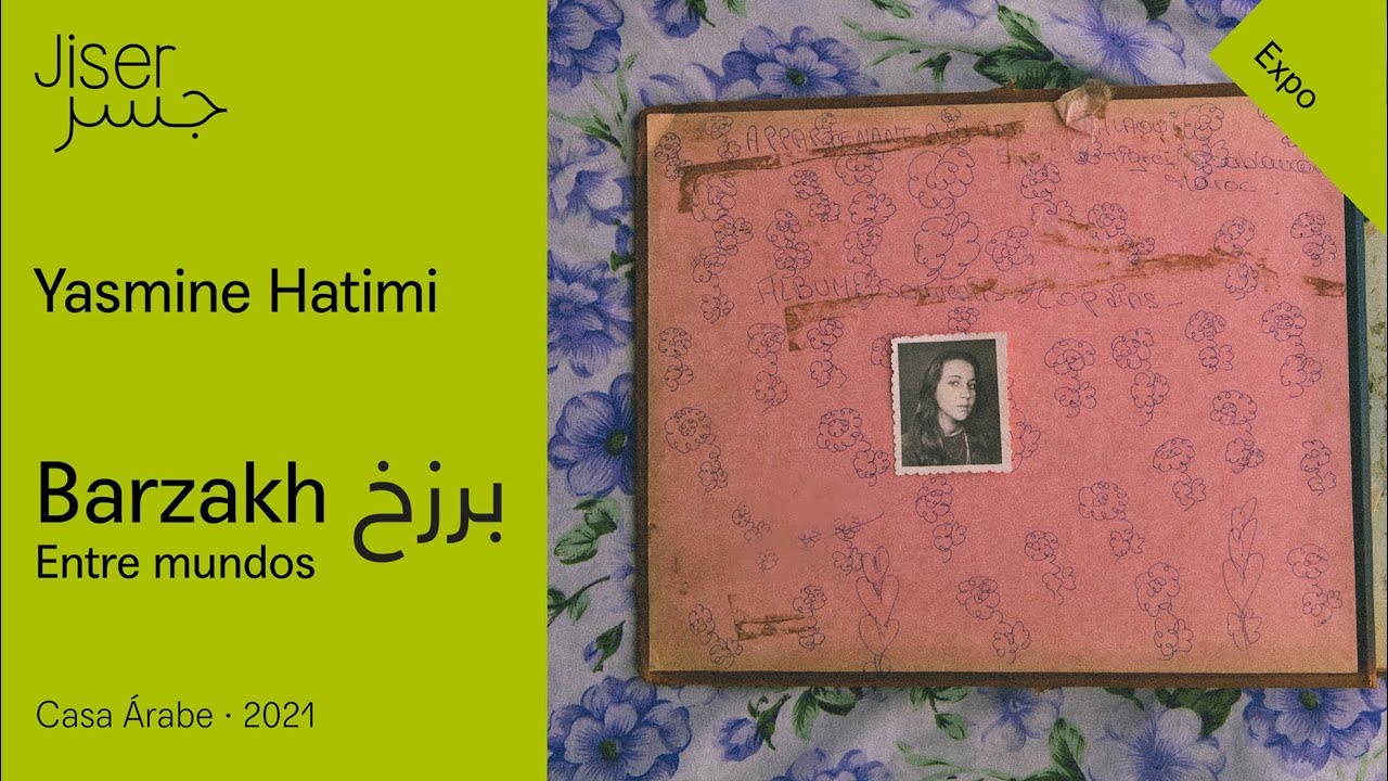 Expo Barzakh بَرْزَخ  · Yasmine Hatimi